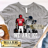 Kansas City Football & Baseball We are KC Tee or Sweatshirt
