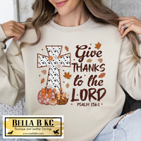 Fall - Give Thanks to the Lord Tee or Sweatshirt