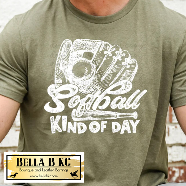 Softball Kind of Day Tee or Sweatshirt
