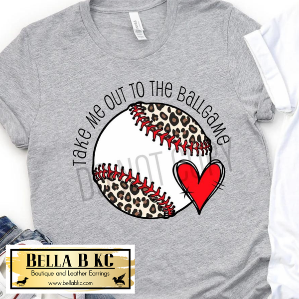 Baseball Take me out to the Ball Game Tee or Sweatshirt