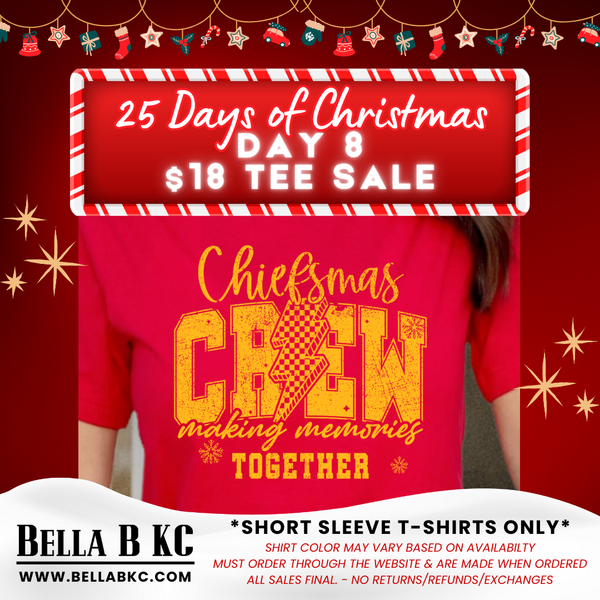 25 Days of Christmas - Day 8 - Chiefsmas Crew - on a RED Short Sleeve T-Shirt