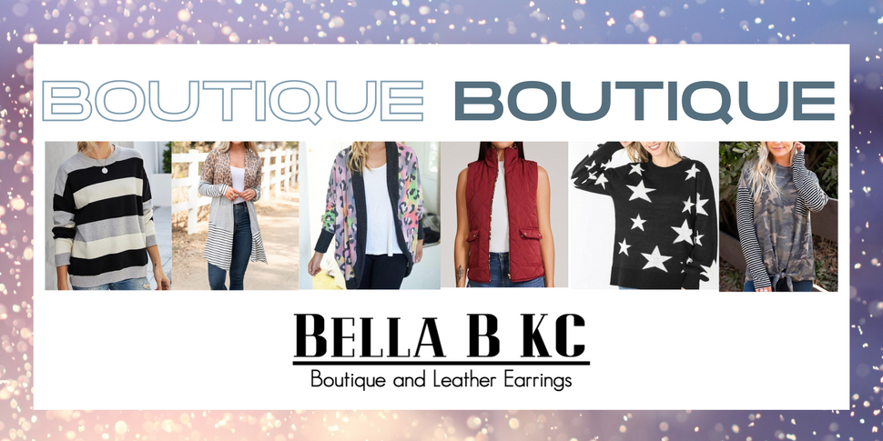 Bella B KC LLC ~ Boutique