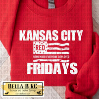 SALE - KC RED Friday Remember Everyone Deployed Tee