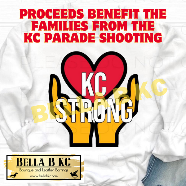 **PREORDER** Kansas City Strong Tee or Sweatshirt **PROCEEDS TO BENEFIT THE FAMILIES OF THE SHOOTINGS**