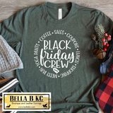 Black Friday - Black Friday Crew Tee or Sweatshirt