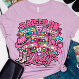 **ONLINE ONLY** Raised on Dolly Cassette Tapes - Tee or Sweatshirt - 1 Week Turn Around from Date of Order