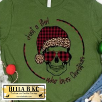 Christmas - Just a Girl who Loves Christmas Skull Tee