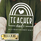 Teacher - Teacher Mode All Day Every Day Tee