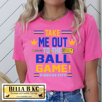 KC Baseball Kansas City Take Me Out To The Ball Game Tee or Sweatshirt