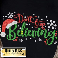 Christmas - Don't Stop Believing Faux Glitter Tee or Sweatshirt