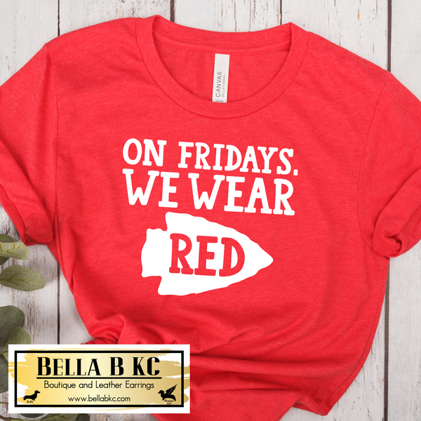KC Football On Fridays We Wear Red Arrow on Red Tee or Sweatshirt