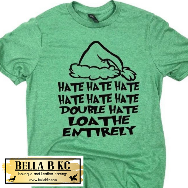 Christmas - G Man Hate Hate Hate Loathe Entirely Green Tee