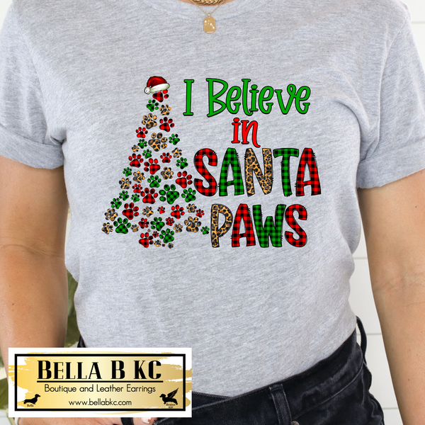 Christmas - I Believe in Santa Paws Tee or Sweatshirt