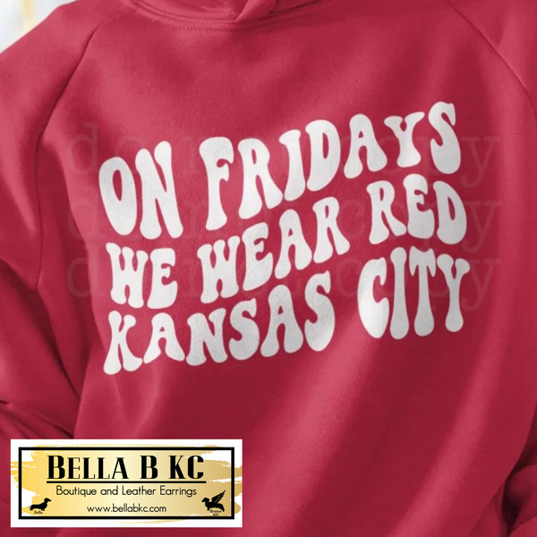 Kansas City Football White On Fridays We Wear RED Groovy Tee or Sweatshirt