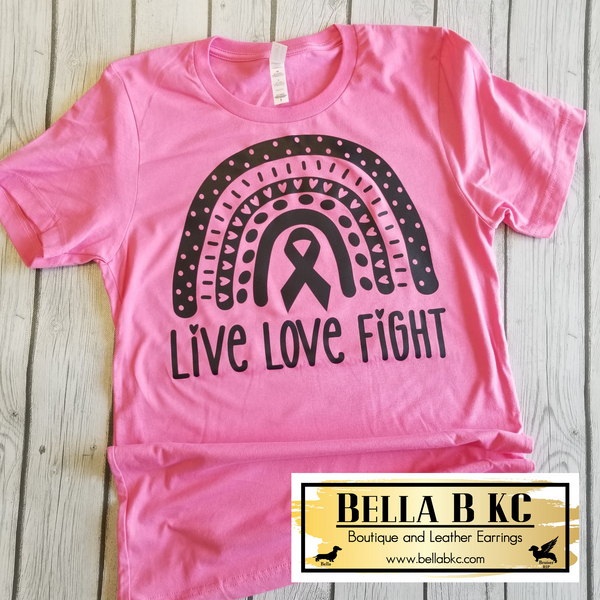 Live Love Fight Breast Cancer Tee