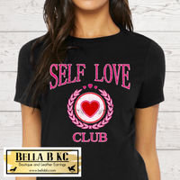 Valentine's Day Self Love Club Tee or Sweatshirt