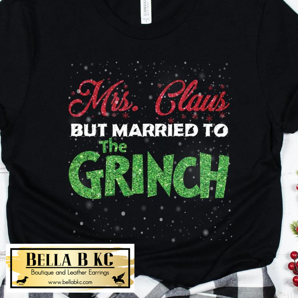 Christmas - G Man Mrs. Claus but Married to the G Tee or Sweatshirt
