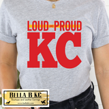 Kansas City Football Loud and Proud KC Tee or Sweatshirt