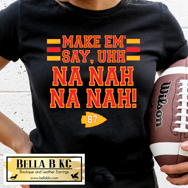 Kansas City Football Na Nah Na Nah Tee or Sweatshirt