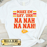 Kansas City Football Na Nah Na Nah Tee or Sweatshirt