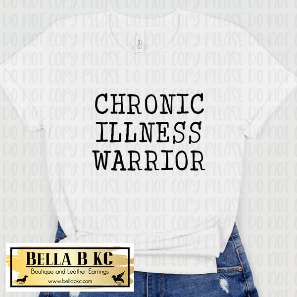 Chronic Illness Warrior Tee
