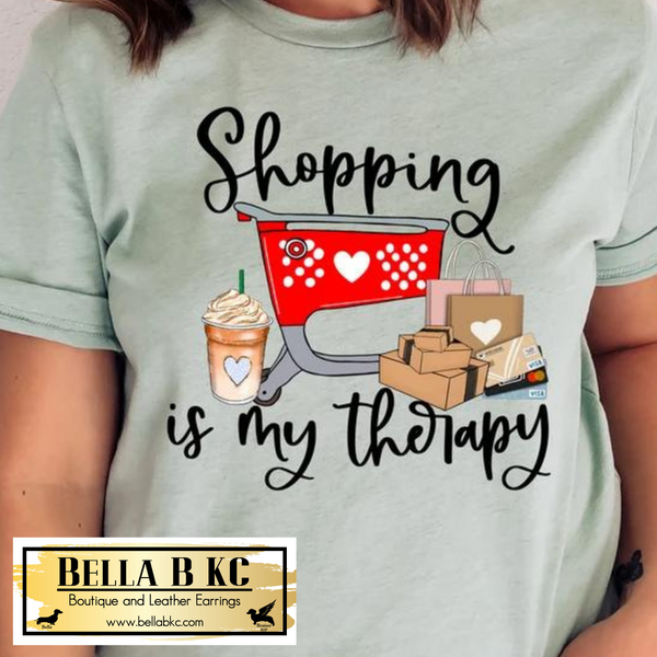 Mom/Mama - Shopping is my Therapy Tee