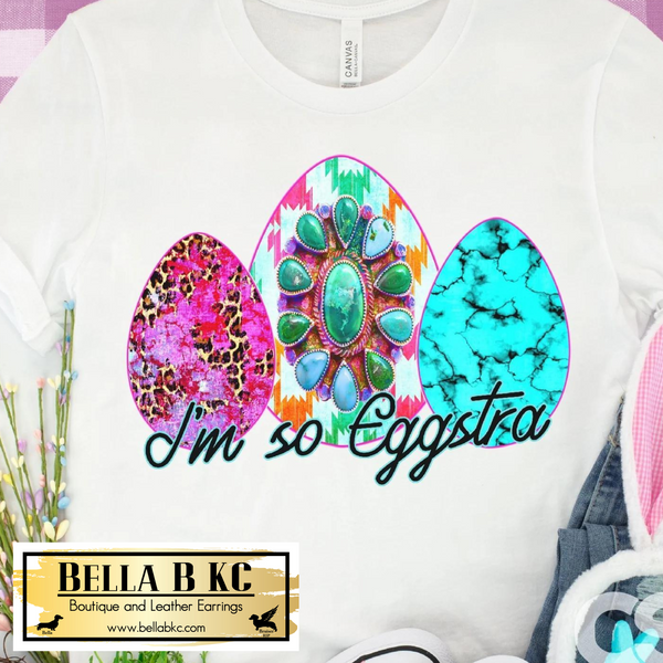 Easter - I'm So Eggstra Western Tee