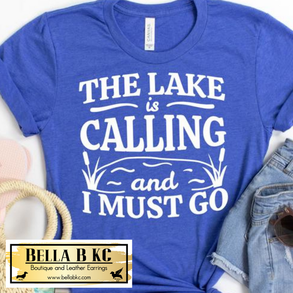 The Lake is Calling and I Must Go Tee