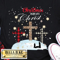 Christmas - Christmas Begins with Christ on Black Tee or Sweatshirt