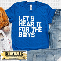 KC Baseball Let's Hear it for the Boys Tee