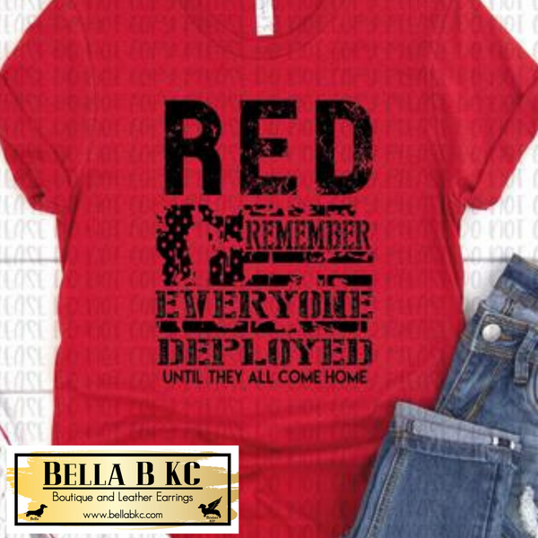 RED - Remember Everyone Deployed Until They Come Home Tee