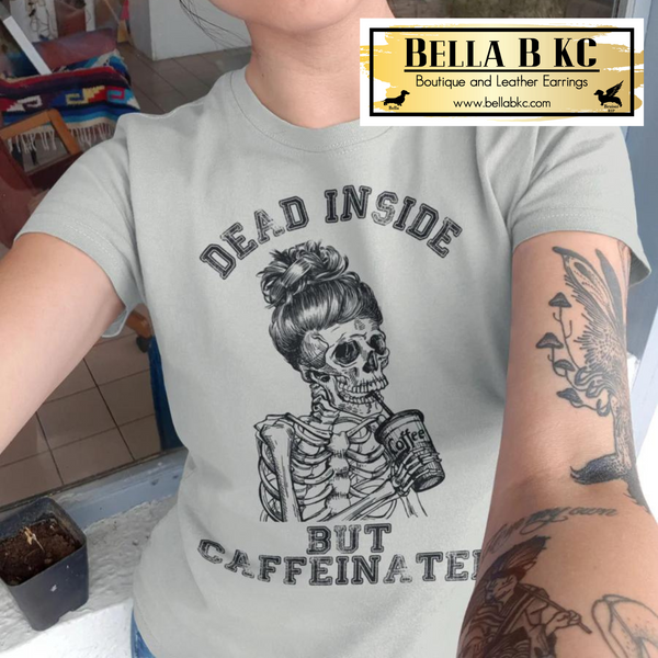 Coffee - Grunge Dead Inside but Caffeinated Skull V2 Tee or Sweatshirt