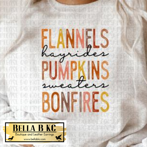 Fall - Flannels Hayrides Pumpkins Sweaters Bonfires on Tshirt or Sweatshirt