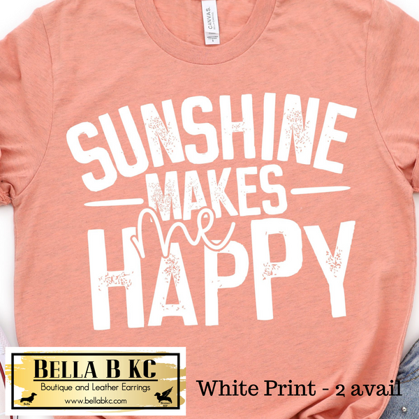 Sunshine Makes Me Happy White Print Tee