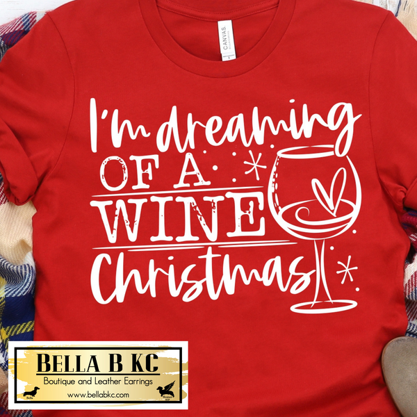 Christmas - I'm Dreaming of a WINE Christmas on Red Tee