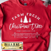 Christmas - Farm Fresh Christmas Trees White Print Tee or Sweatshirt